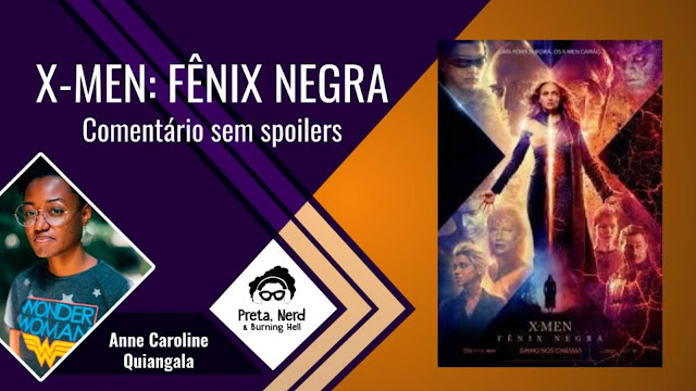 Comentando X-Men: Fênix Negra (sem spoiler)